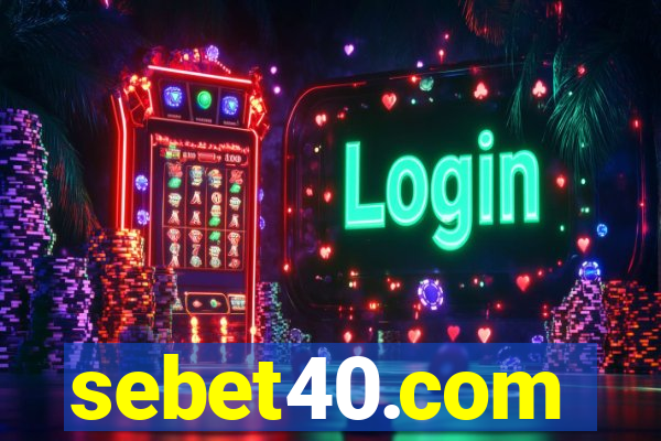 sebet40.com