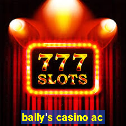 bally's casino ac