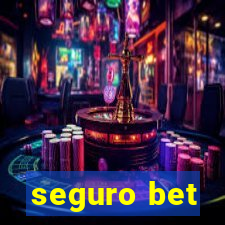 seguro bet