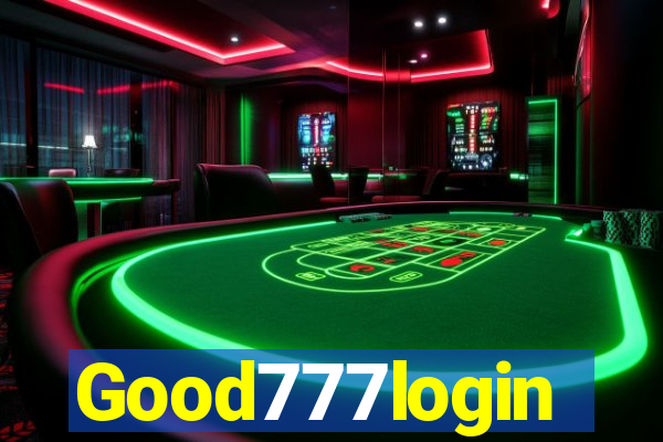 Good777login