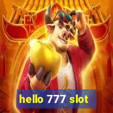 hello 777 slot