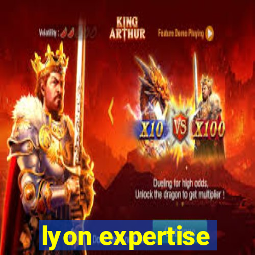 lyon expertise