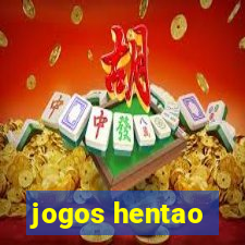 jogos hentao