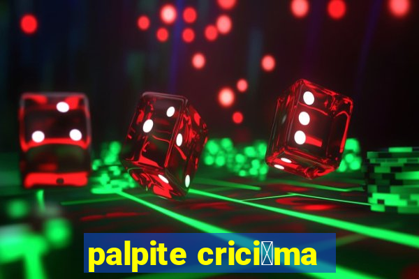 palpite crici煤ma