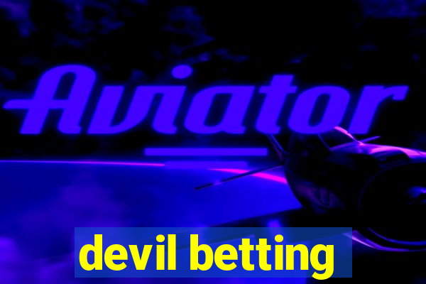 devil betting