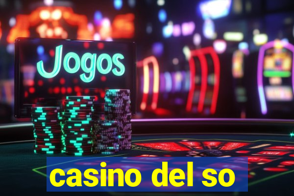 casino del so