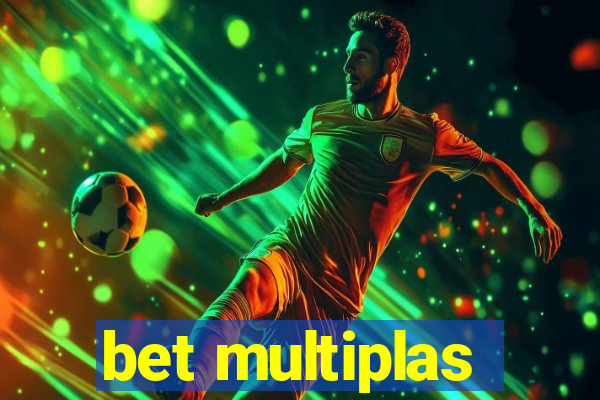 bet multiplas