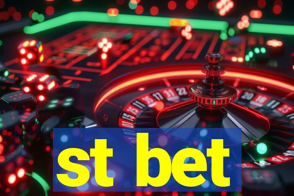 st bet