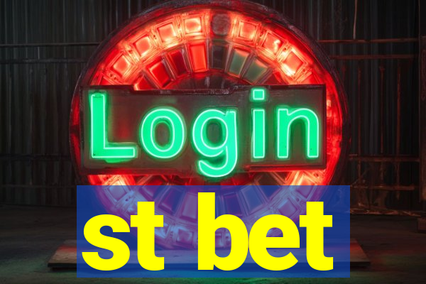 st bet