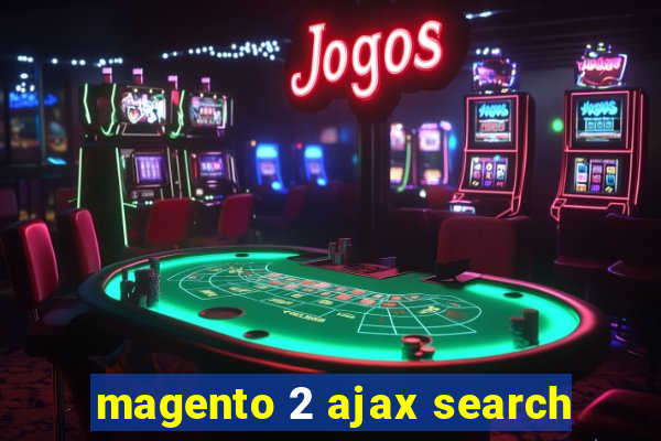 magento 2 ajax search