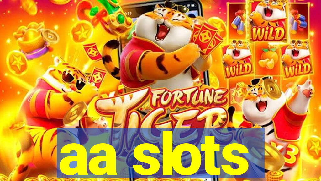 aa slots