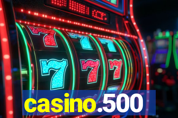 casino.500