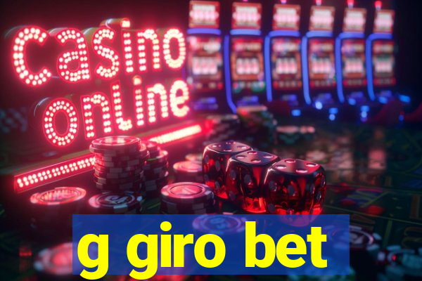 g giro bet