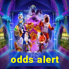 odds alert