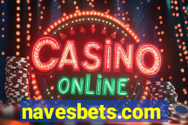 navesbets.com