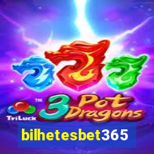 bilhetesbet365