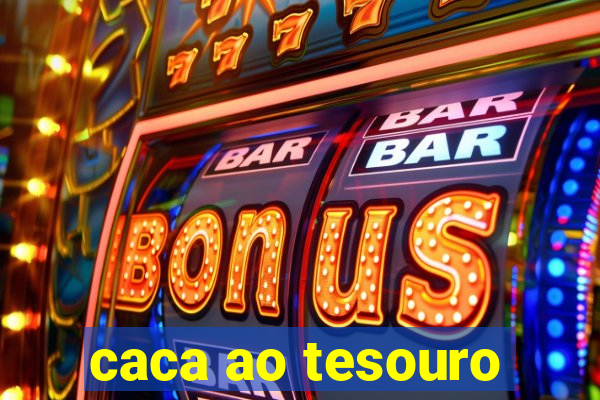 caca ao tesouro