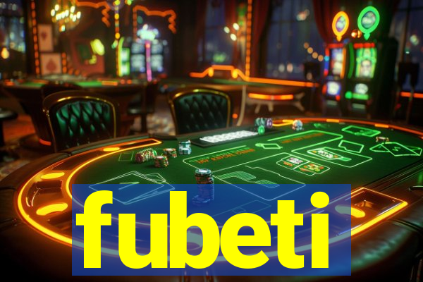 fubeti