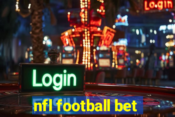 nfl football bet