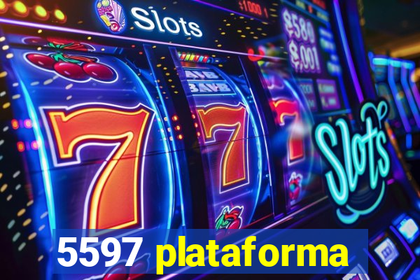 5597 plataforma