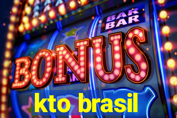 kto brasil