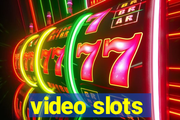 video slots