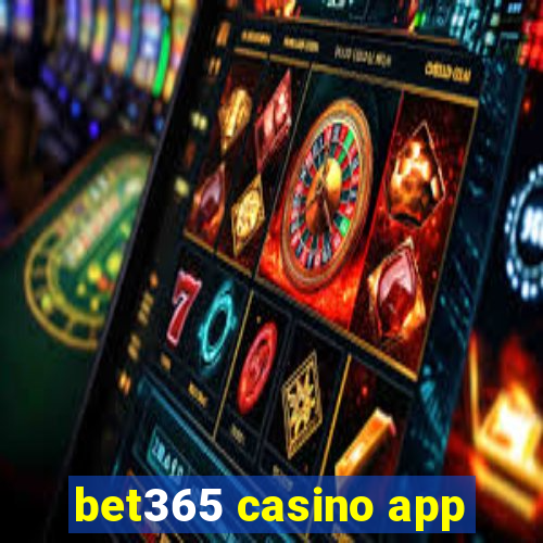 bet365 casino app