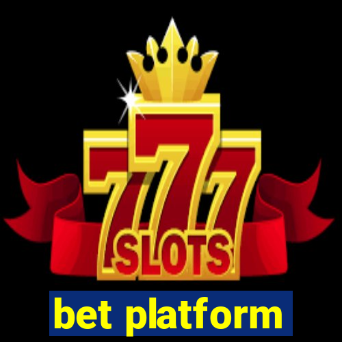 bet platform