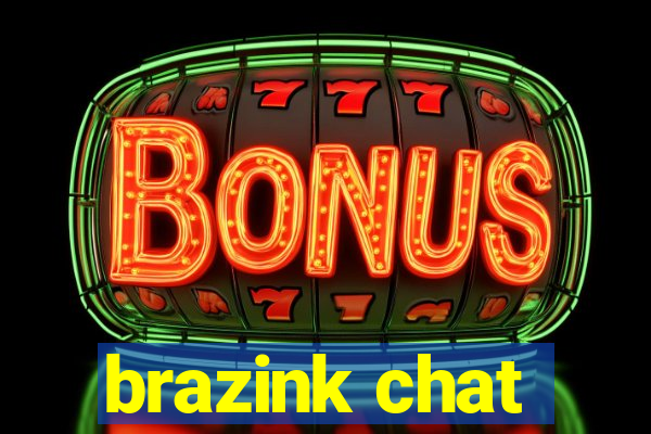 brazink chat