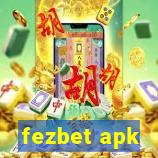 fezbet apk