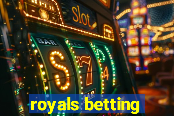 royals betting