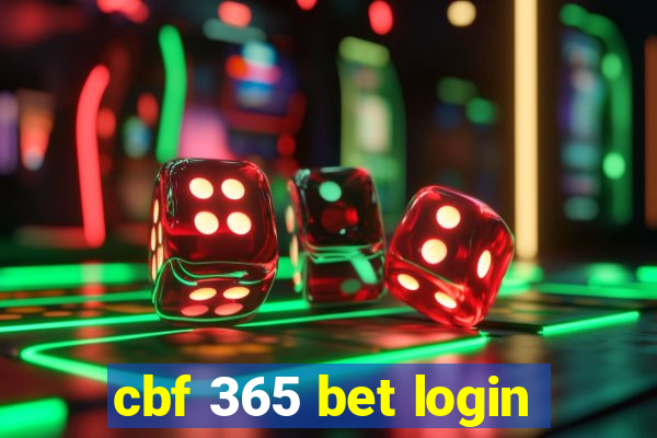 cbf 365 bet login