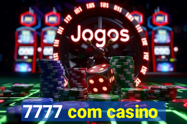 7777 com casino