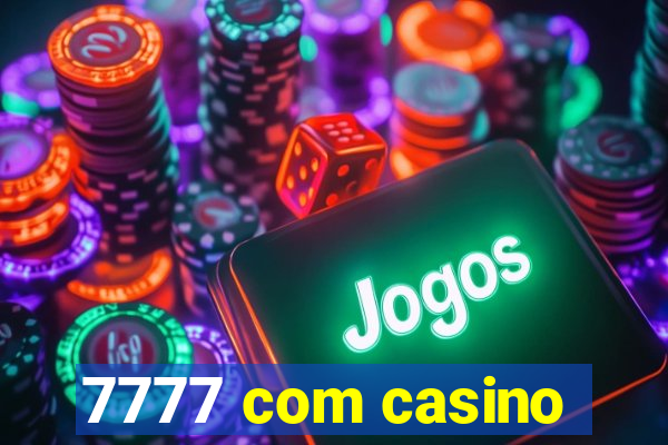 7777 com casino