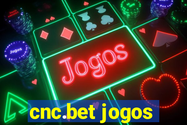 cnc.bet jogos