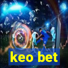 keo bet