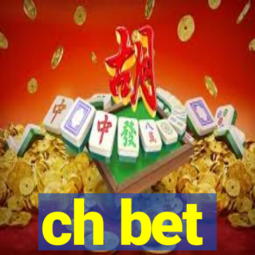 ch bet