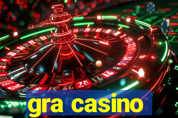 gra casino