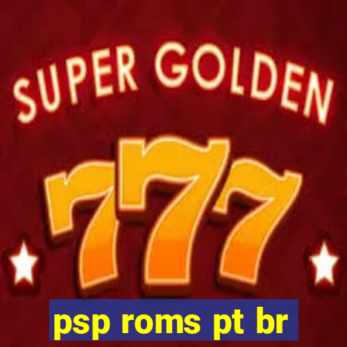 psp roms pt br