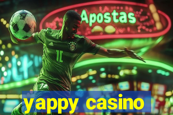 yappy casino