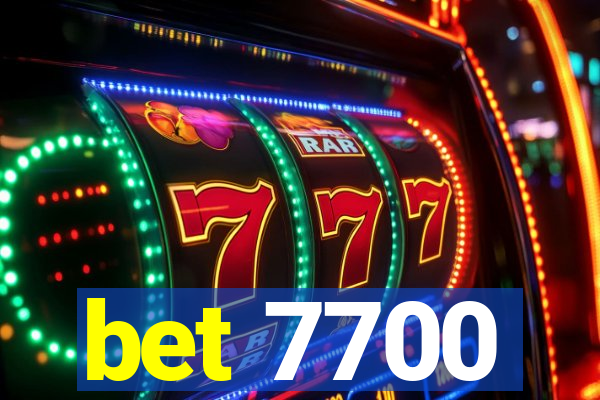 bet 7700