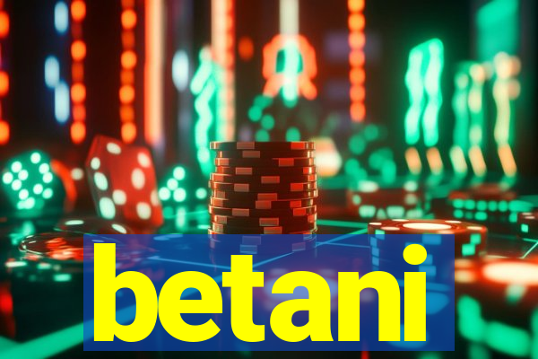 betani