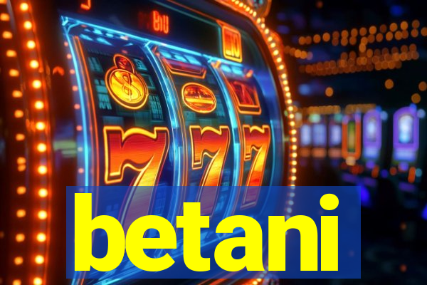 betani