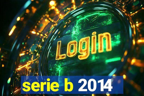 serie b 2014