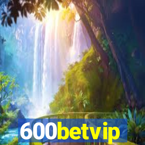 600betvip