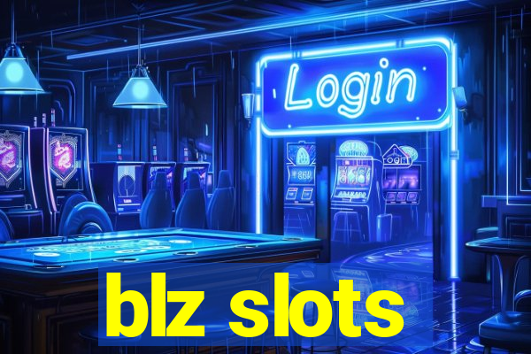 blz slots