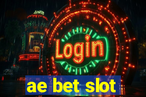 ae bet slot