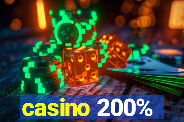 casino 200%