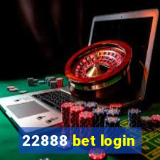 22888 bet login