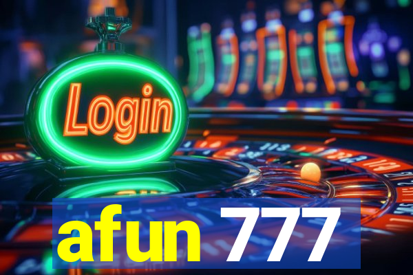 afun 777